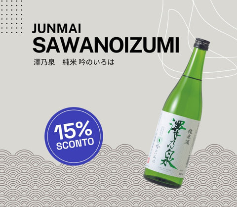 SAKE DI OTTOBRE: Sawanoizumi